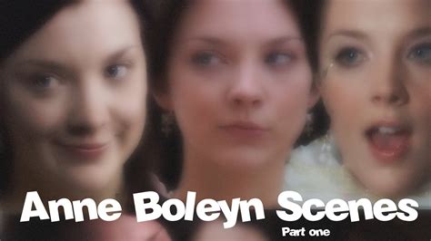 All of Anne Boleyn scenes (Natalie Dormer) in The Tudors l P1.